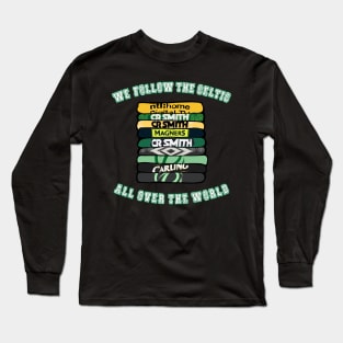 We Follow The Celtic All Over The World Long Sleeve T-Shirt